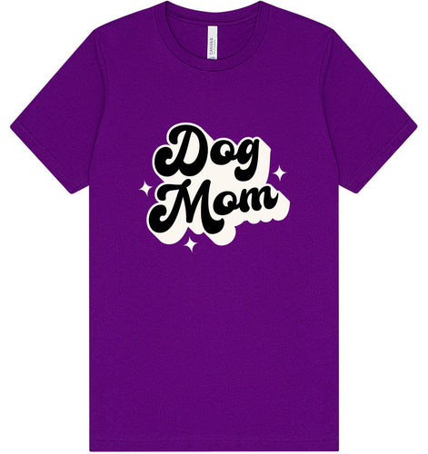 Dog Mom Adult Bella Canvas Shirt