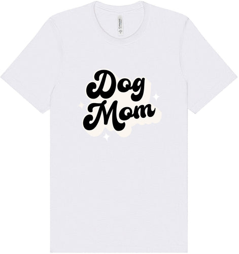Dog Mom Adult Bella Canvas Shirt