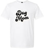 Dog Mom Adult Gildan Soft Shirt