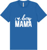 Boy Mama Adult Bella Canvas Shirt