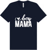 Boy Mama Adult Bella Canvas Shirt