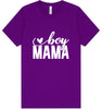 Boy Mama Adult Bella Canvas Shirt