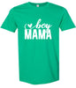 Boy Mama Adult Gildan Soft Shirt