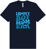 Boy Mom Era Adult Bella Canvas Shirt
