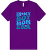 Boy Mom Era Adult Bella Canvas Shirt