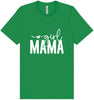 Girl Mama Adult Bella Canvas Shirt