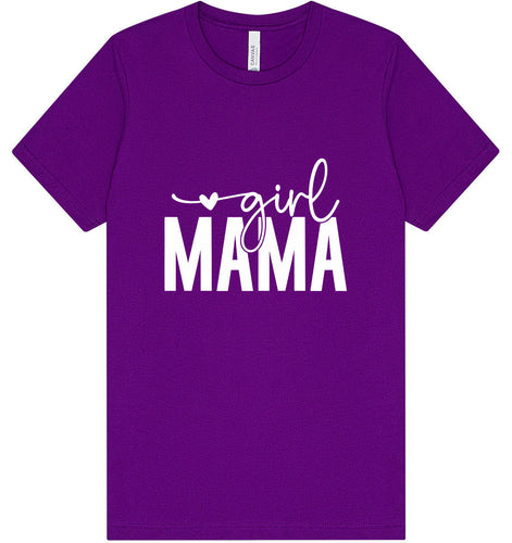 Girl Mama Adult Bella Canvas Shirt