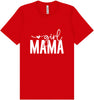 Girl Mama Adult Bella Canvas Shirt