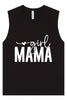 Girl Mama Muscle Tank