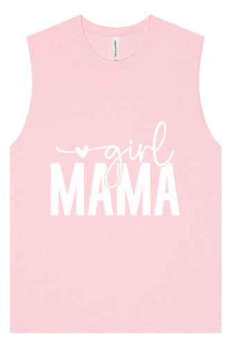 Girl Mama Muscle Tank