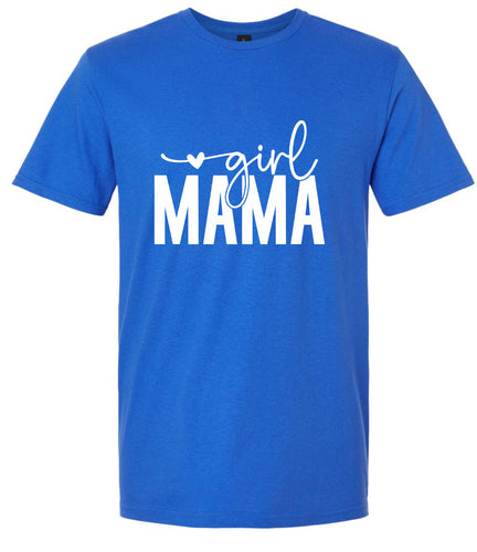 Girl Mama Adult Gildan Soft Shirt