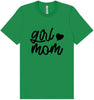 Girl Mom Adult Bella Canvas Shirt