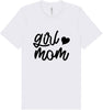 Girl Mom Adult Bella Canvas Shirt
