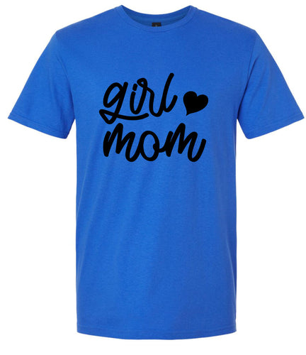 Girl Mom Adult Gildan Soft Shirt