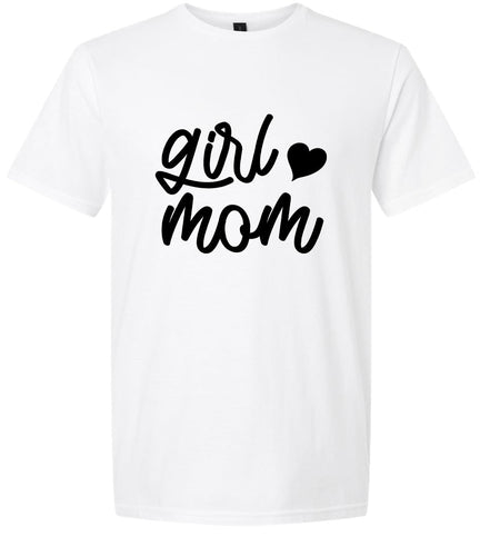 Girl Mom Adult Gildan Soft Shirt