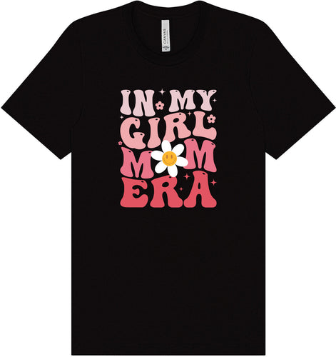Girl Mom Era Adult Bella Canvas Shirt