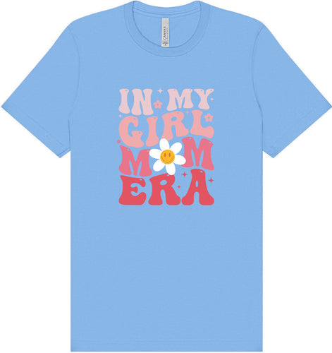Girl Mom Era Adult Bella Canvas Shirt
