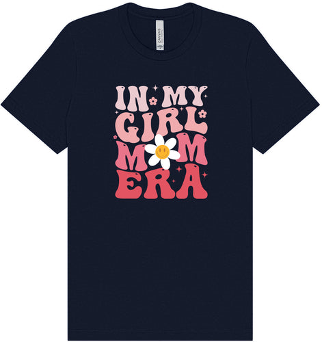 Girl Mom Era Adult Bella Canvas Shirt