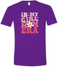 Girl Mom Era Adult Gildan Soft Shirt