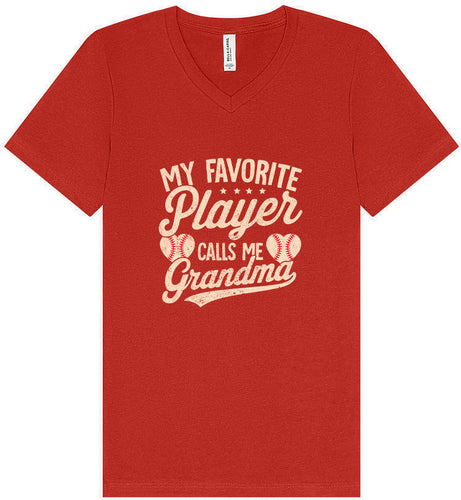 My Favorite Baseball Player Calls Me Grandma Unisex V-Neck Shirt