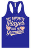 My Favorite Baseball Player Calls Me Grandma Women's Racerback Tank