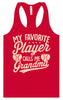 My Favorite Baseball Player Calls Me Grandma Women's Racerback Tank