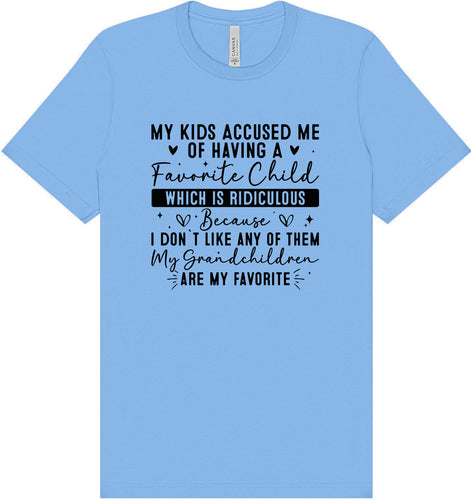 Grandchildren are my Favorite Adult Bella Canvas Shirt