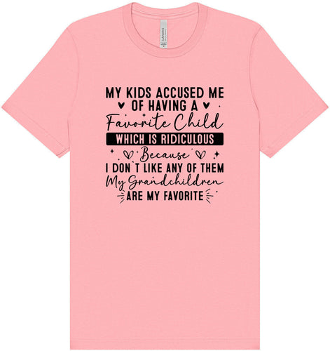 Grandchildren are my Favorite Adult Bella Canvas Shirt