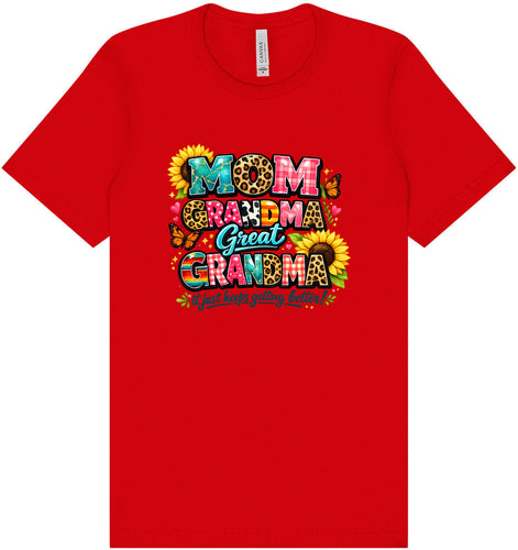 Mom, Grandma, Great Grandma Adult Bella Canvas Shirt