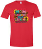 Mom, Grandma, Great Grandma Adult Gildan Soft Shirt