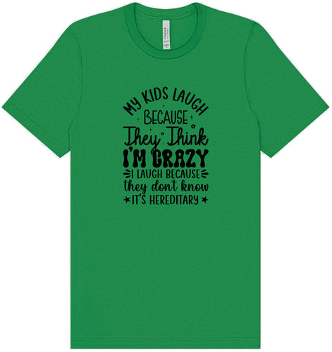They Don't Know It's Hereditary Adult Bella Canvas Shirt