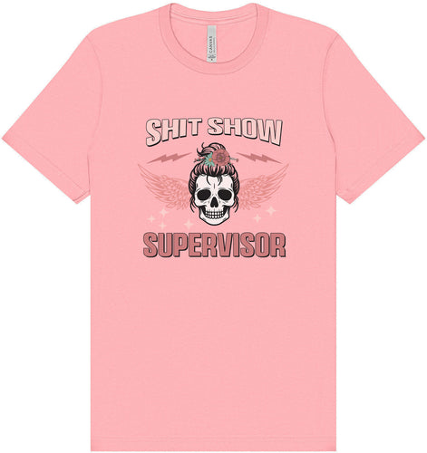 Shitshow Supervisor Adult Bella Canvas Shirt