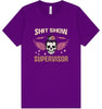 Shitshow Supervisor Adult Bella Canvas Shirt
