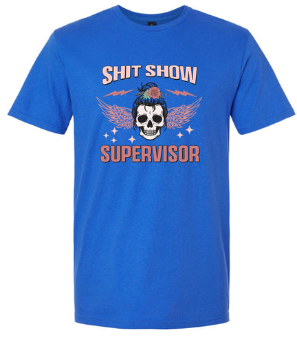 Shitshow Supervisor Adult Gildan Soft Shirt