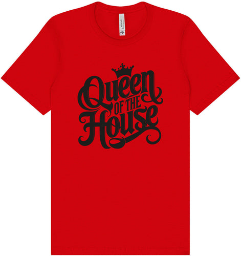 Queen of the House Adult Bella Canvas Shirt