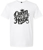 Queen of the House Adult Gildan Soft Shirt