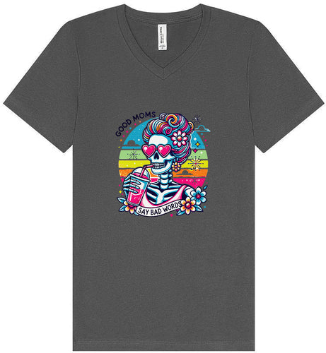 Good Moms Say Bad Words Unisex V-Neck Shirt