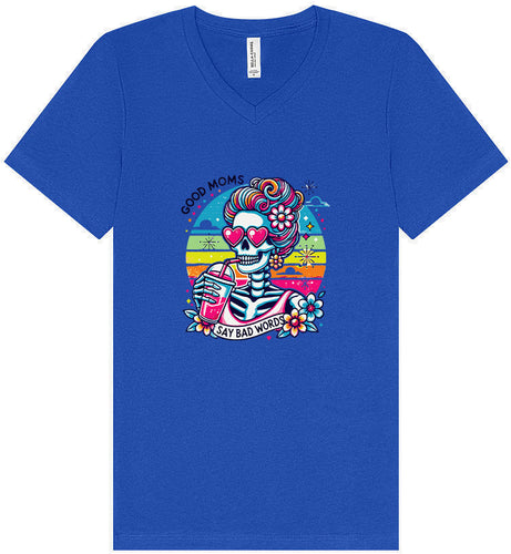 Good Moms Say Bad Words Unisex V-Neck Shirt