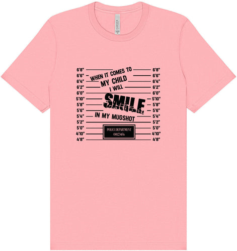 Smile in my Mugshot Adult Bella Canvas Shirt