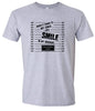 Smile in my Mugshot Adult Gildan Soft Shirt