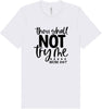 Thou Shall Not Try Me Adult Bella Canvas Shirt