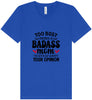 Too Busy Badass Mom Unisex V-Neck Shirt