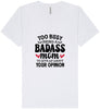 Too Busy Badass Mom Unisex V-Neck Shirt