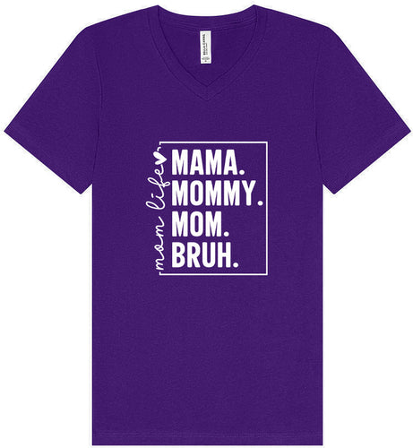 Mom. Bruh. Unisex V-Neck Shirt