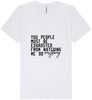 Watching Me Do Everything Unisex V-Neck Shirt