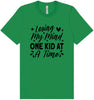 Losing My Mind One Kid at a Time Adult Bella Canvas Shirt