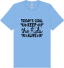 Keep the Kids Alive Adult Bella Canvas Shirt