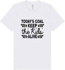 Keep the Kids Alive Adult Bella Canvas Shirt