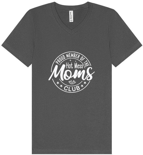 Hot Mess Moms Club Unisex V-Neck Shirt