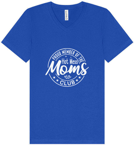 Hot Mess Moms Club Unisex V-Neck Shirt